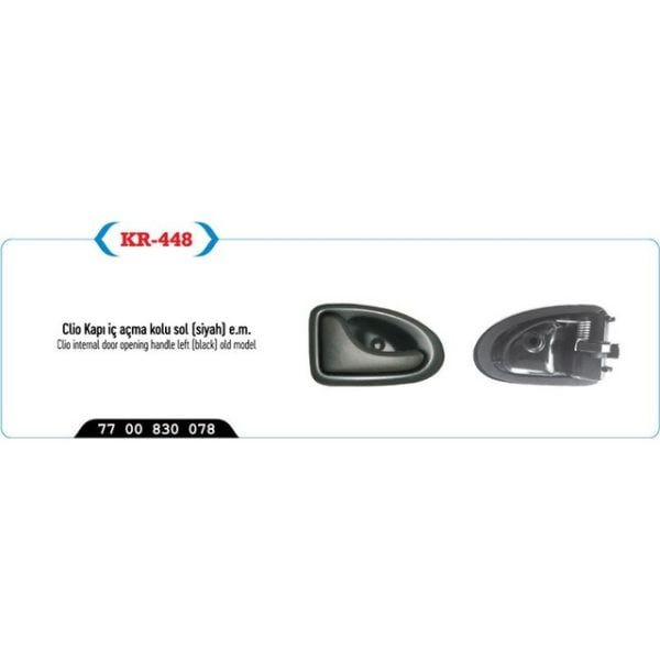 Kapı İç Açma Kolu Sol ( Siyah ) Eski Model Clio Renault Clio KYP-KR-448 7700353282