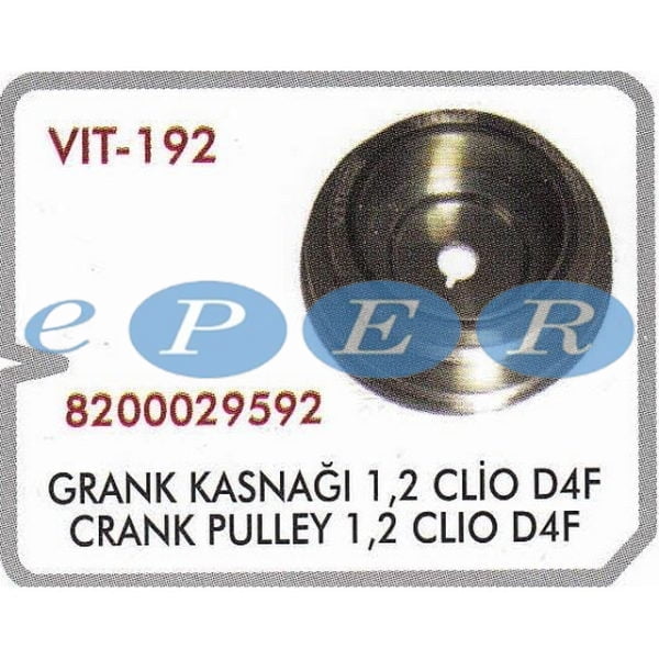 Krank Kasnağı Clıo 1.2 D4F Renault Clio VIT-192 8200029592