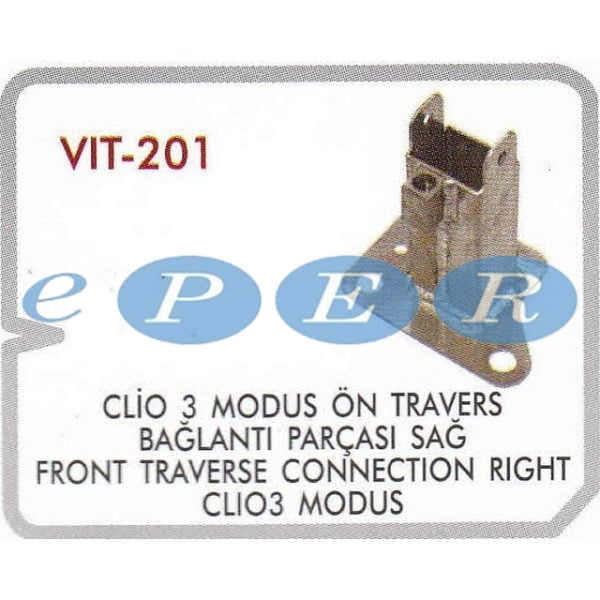 Tampon Traversi Ön Sağ Clıo III Modus Renault Clio VIT-201 8200834849